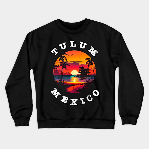 Tulum Mexico Vintage Graphic Retro 70s Sunset Beach Crewneck Sweatshirt by livania